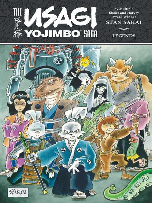 Title details for The Usagi Yojimbo Saga: Legends by Stan Sakai - Available